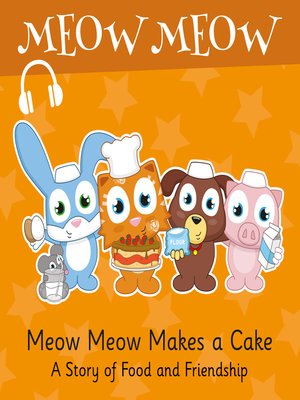 cover image of Meow Meow Makes a Cake